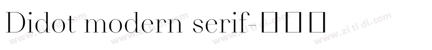 Didot modern serif字体转换 Didot modern serif字体转换